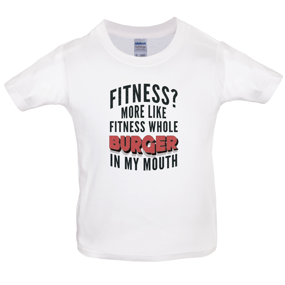 Fitness Burger In My Mouth Kids T Shirt