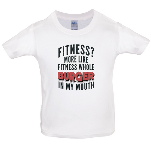 Fitness Burger In My Mouth Kids T Shirt