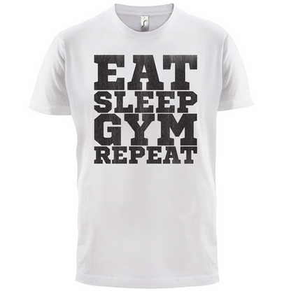 Eat Sleep Gym REPEAT T Shirt