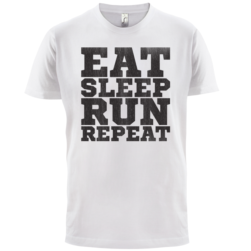 Eat Sleep Run REPEAT T Shirt
