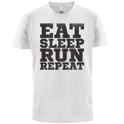 Eat Sleep Run REPEAT T Shirt