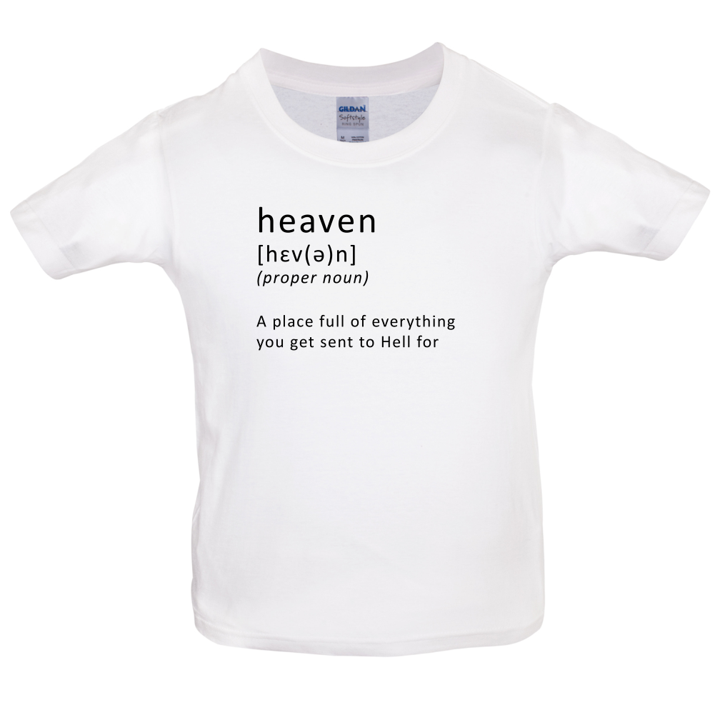 Funny Definition Heaven Kids T Shirt