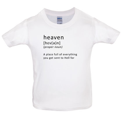 Funny Definition Heaven Kids T Shirt