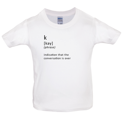 Funny Definition K Kids T Shirt