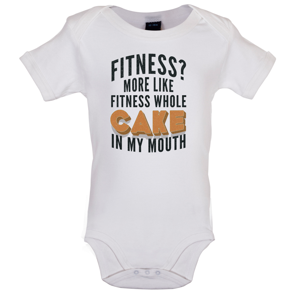 Fitness Cake In My Mouth Baby T Shirt