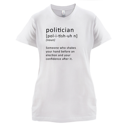 Funny Definition Politician T Shirt