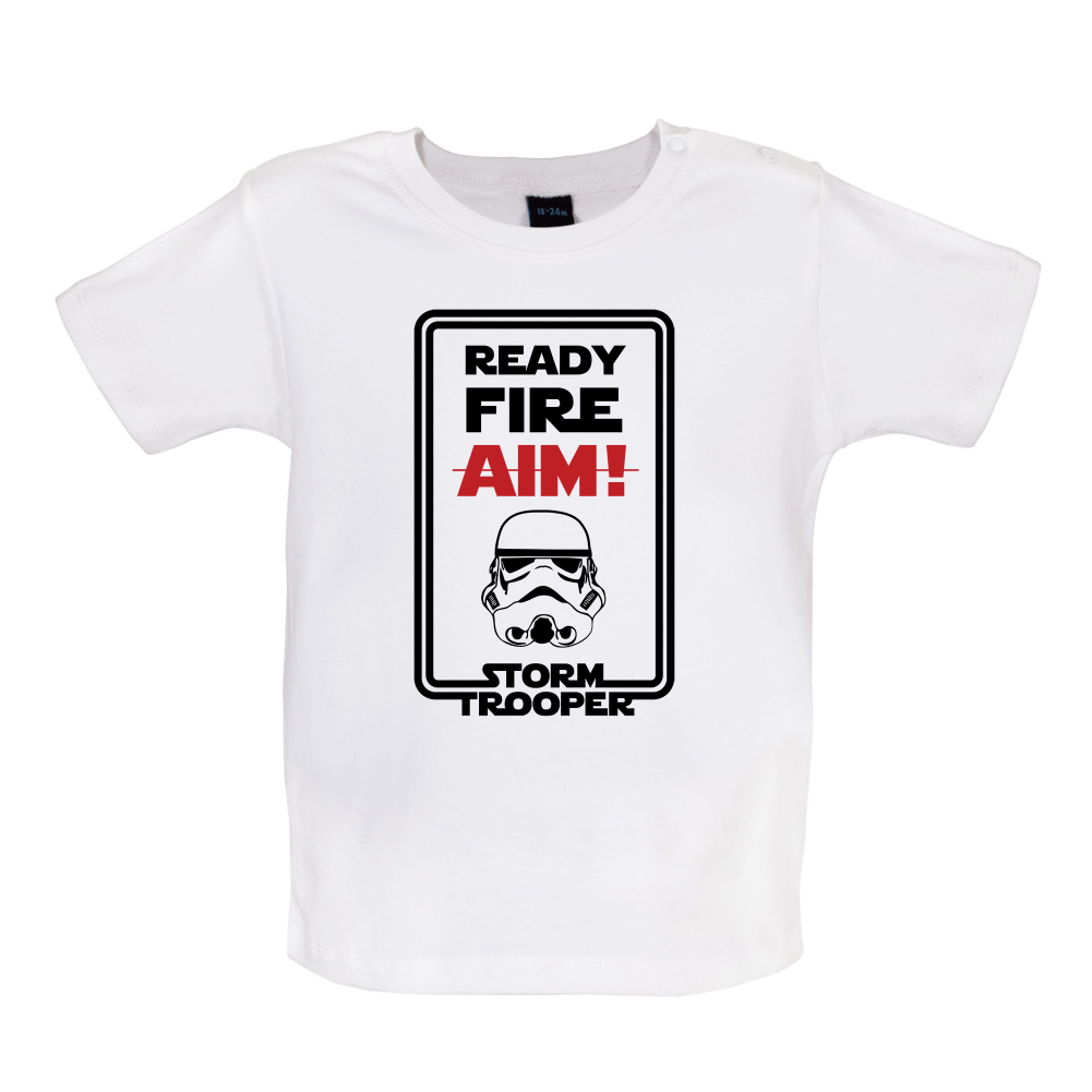Ready Fire Aim Baby T Shirt