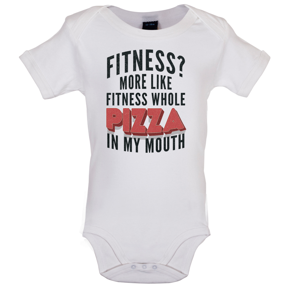 Fitness Pizza In My Mouth Baby T Shirt