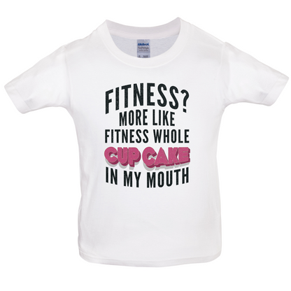 Fitness Cupcake In My Mouth Kids T Shirt