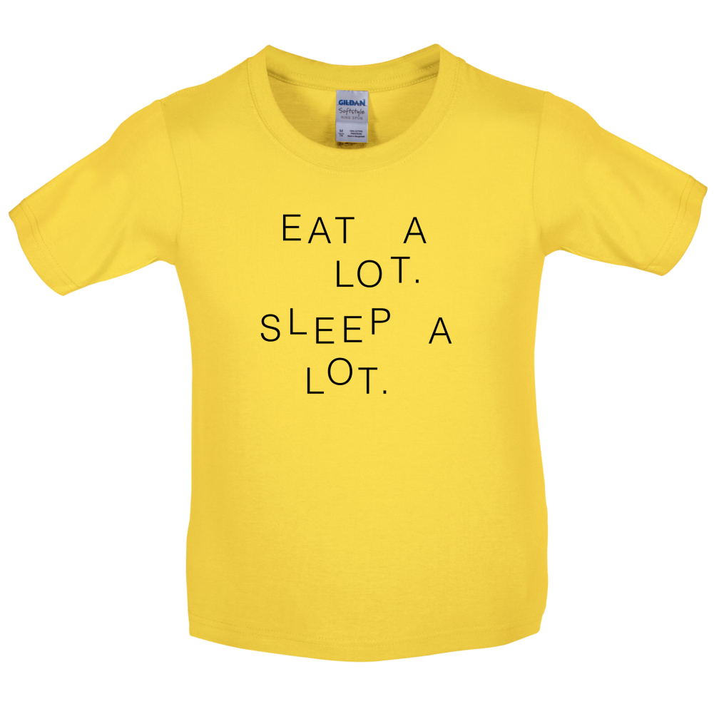 Eat A Lot Sleep A Lot Kids T Shirt