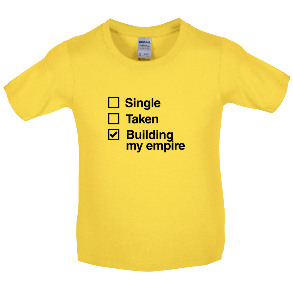 Single Taken Building Empire Kids T Shirt