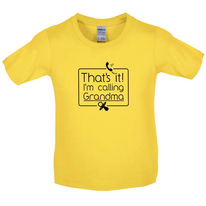 I'm Calling Grandma Baby T Shirt