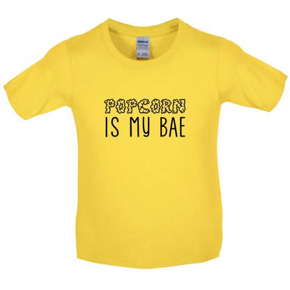 Popcorn Is My Bae Kids T Shirt