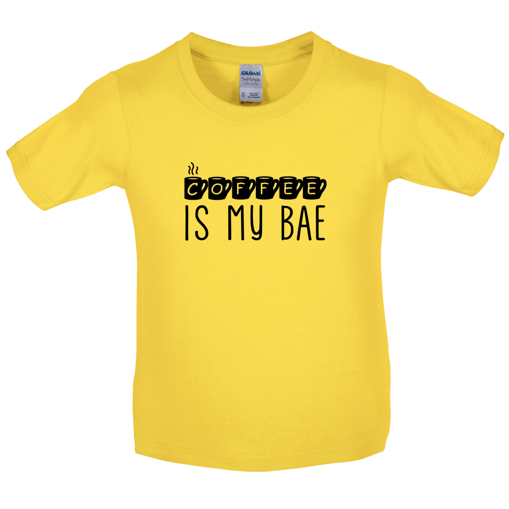 Coffee Is My Bae Kids T Shirt