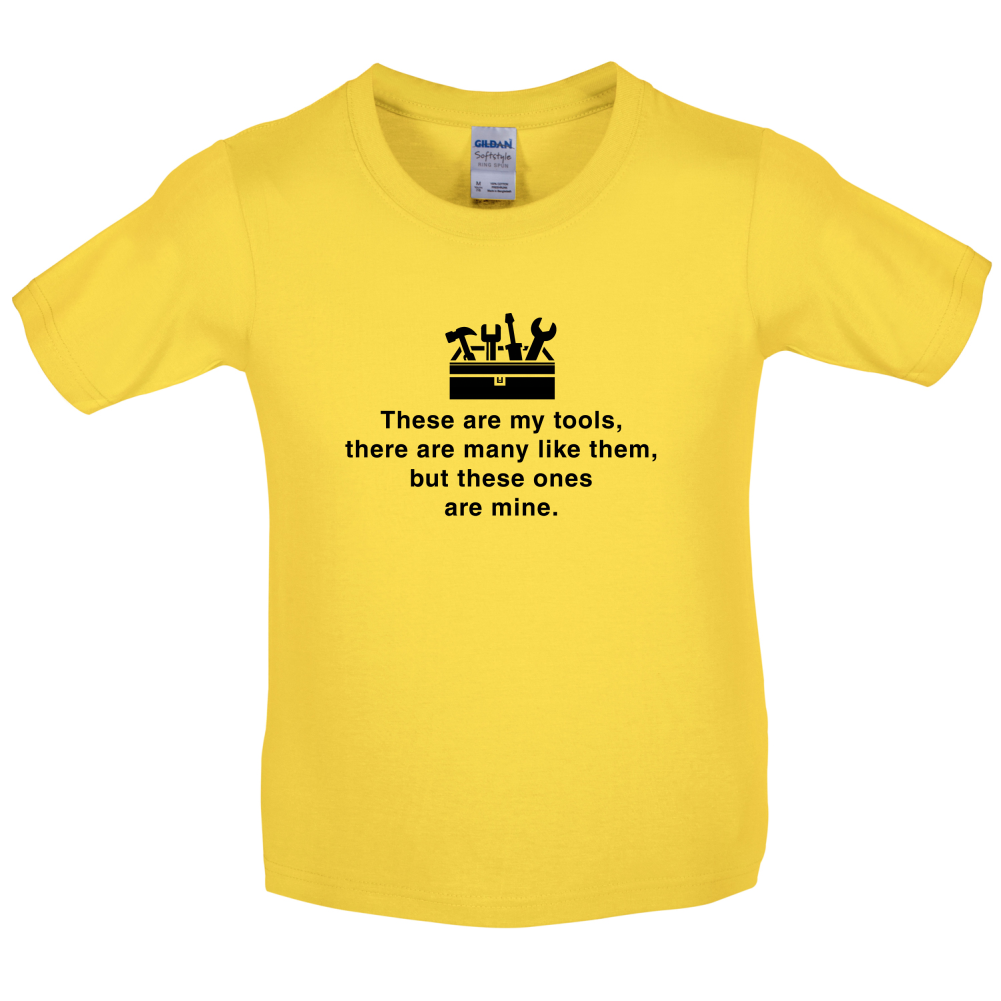 These Are My Tools Kids T Shirt