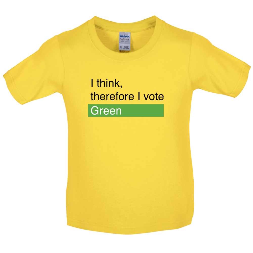 I think, therefore I vote Green Kids T Shirt