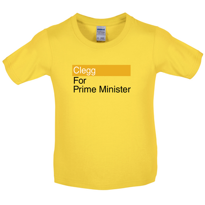 Clegg for Prime Minister Kids T Shirt
