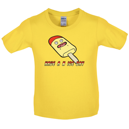 Have An Ice Day Kids T Shirt
