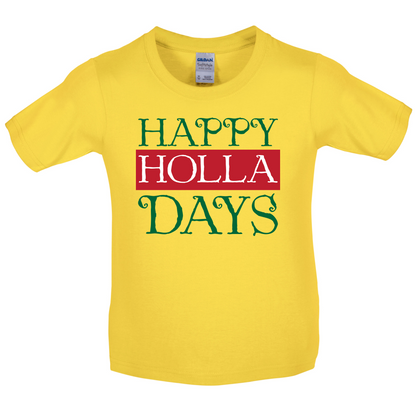 Happy Holla Days Baby T Shirt