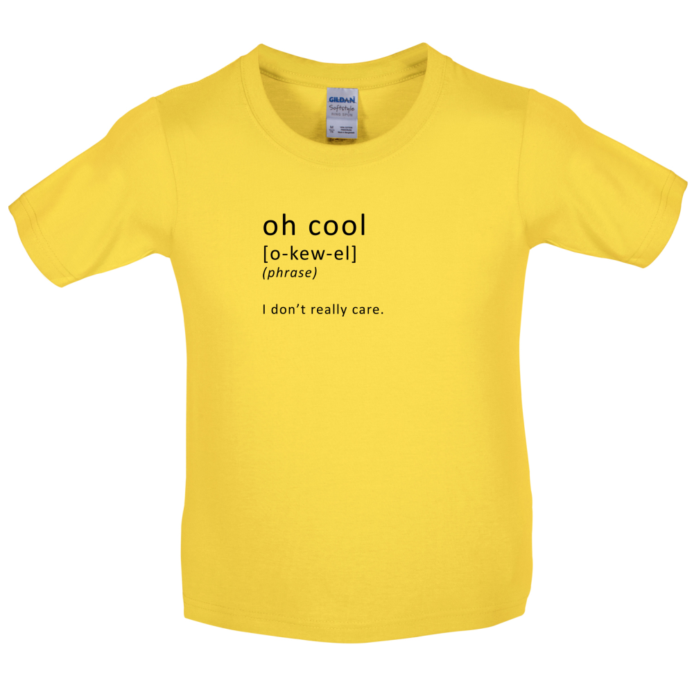 Funny Definition Oh Cool Kids T Shirt