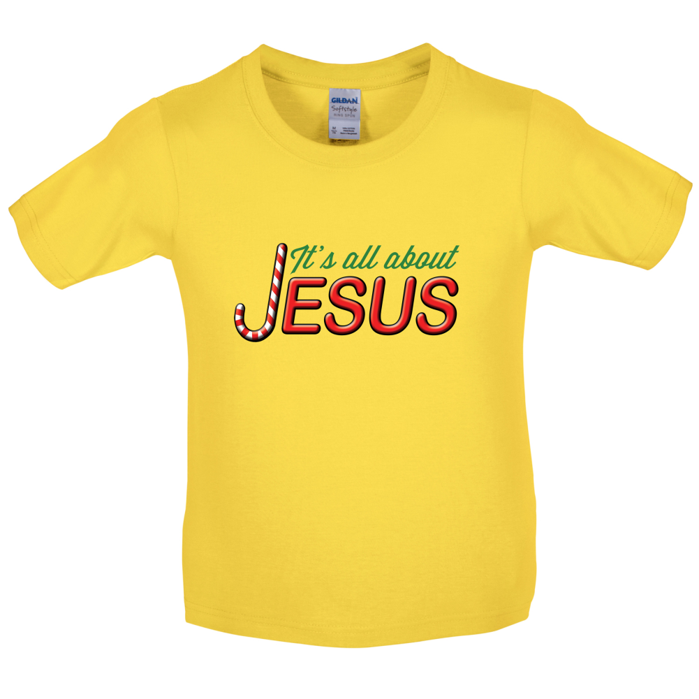 It's All About Jesus Kids T Shirt