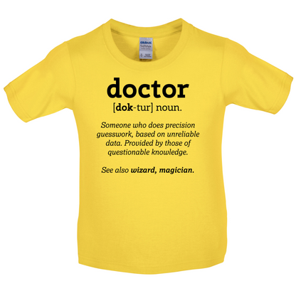 Definition Doctor Kids T Shirt
