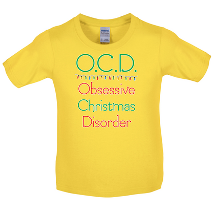 Obsessive Christmas Disorder Kids T Shirt