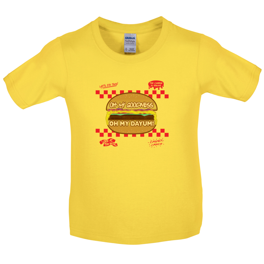 Oh My Dayum Kids T Shirt