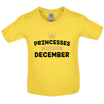Princesses Are Born In December Kids T Shirt