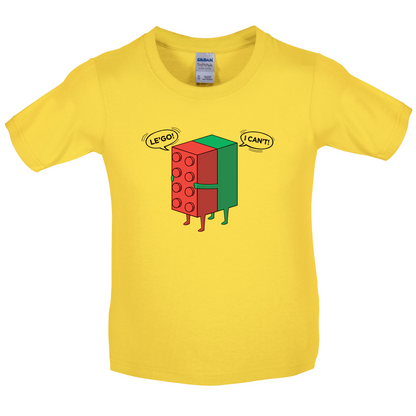Le'Go I Can't Kids T Shirt