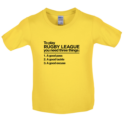 To Play Rugby League Kids T Shirt