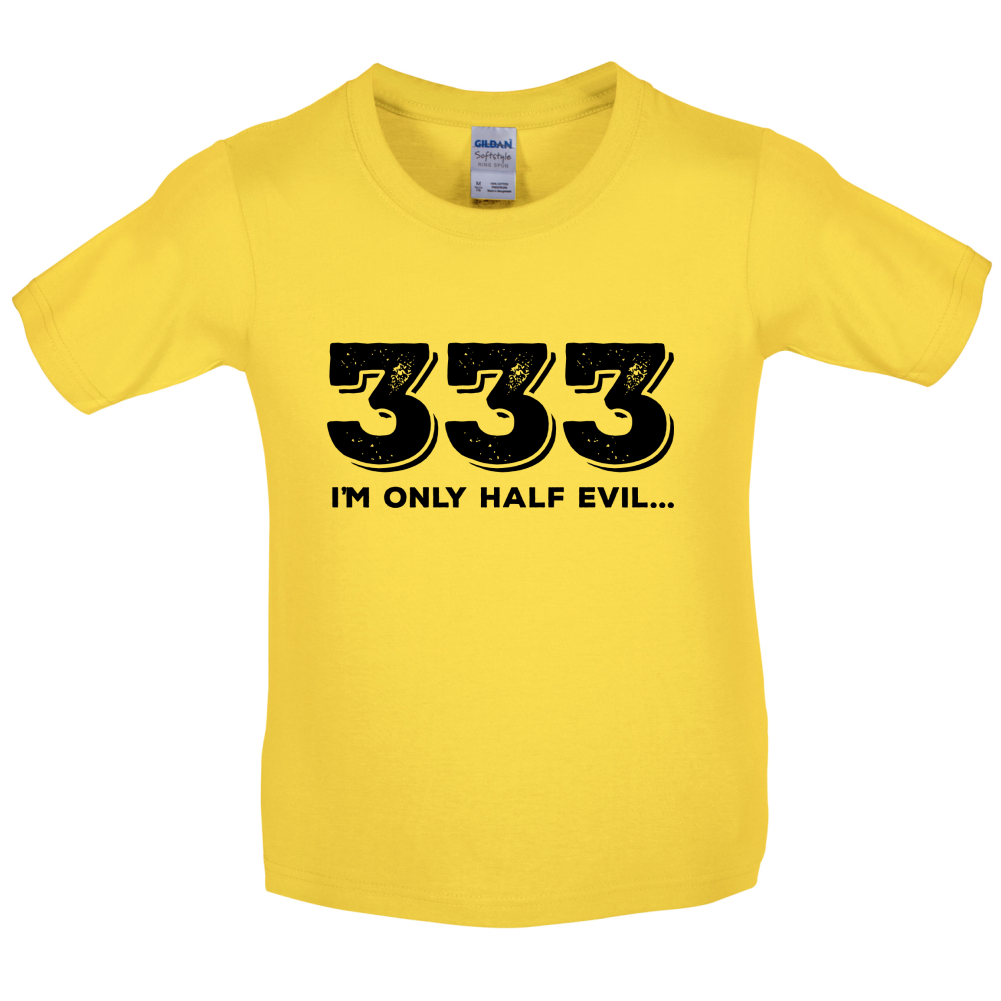 Half Evil 333 Kids T Shirt