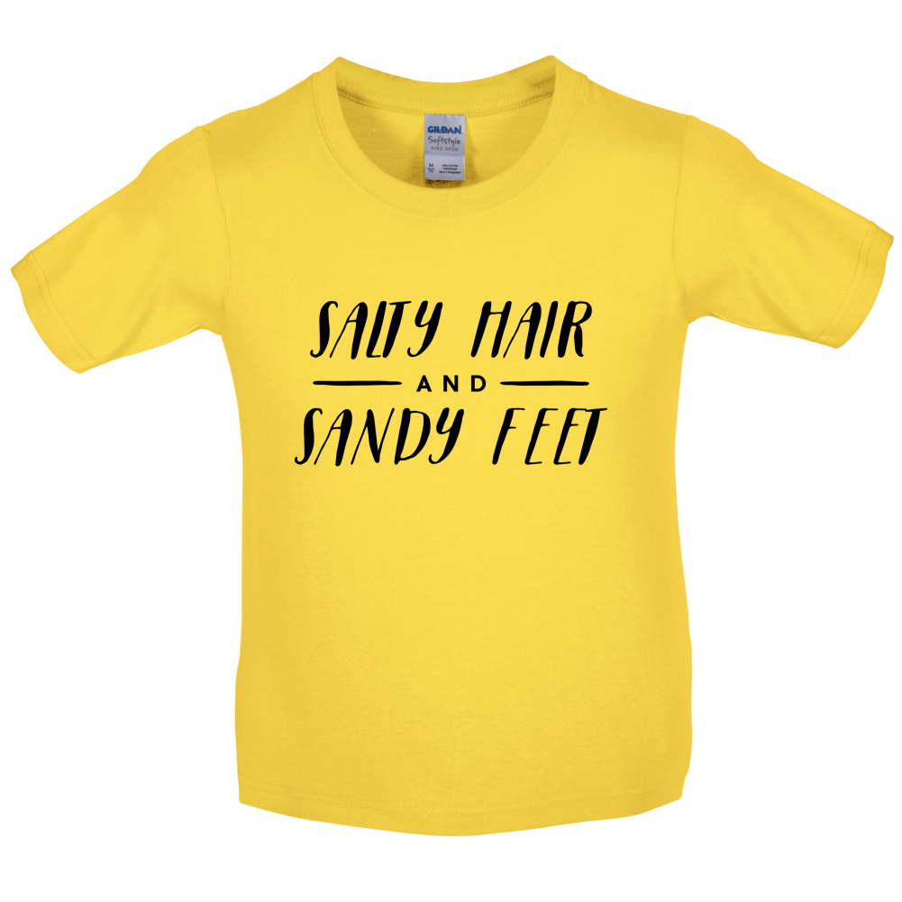 Salty Hair And Sandy Feet Kids T Shirt