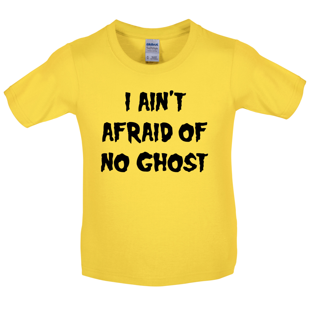 I Aint Afraid Of No Ghost Kids T Shirt