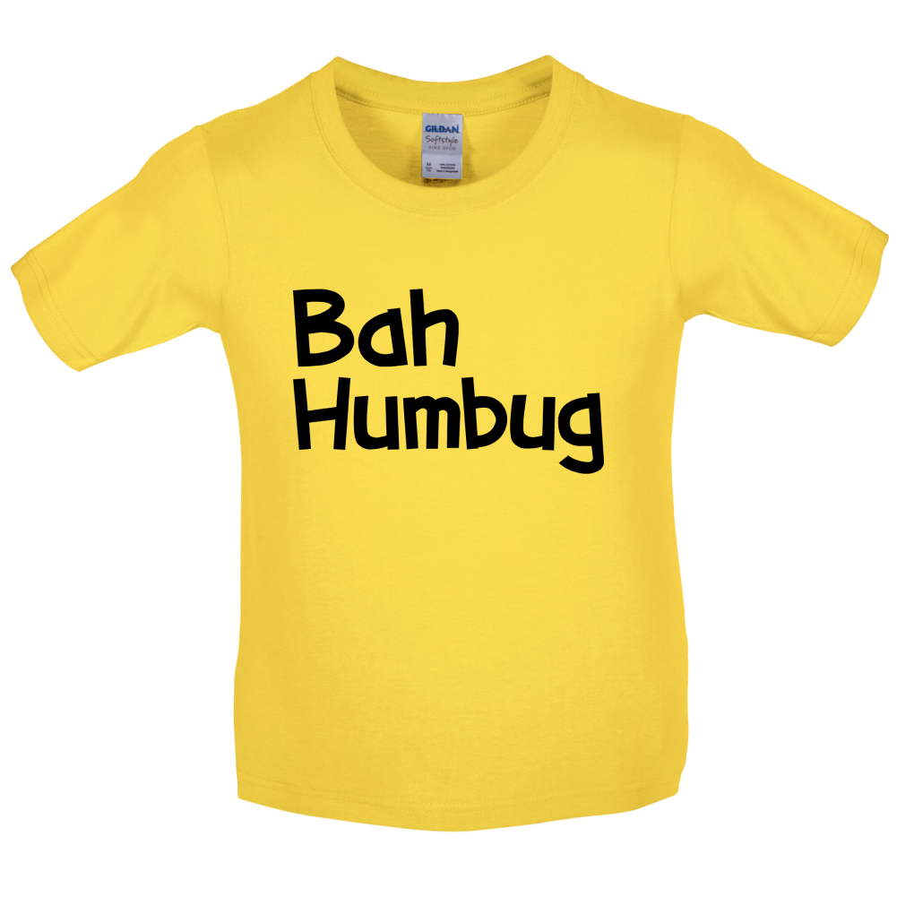 Bah Humbug Kids T Shirt