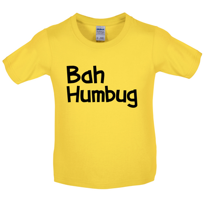Bah Humbug Kids T Shirt