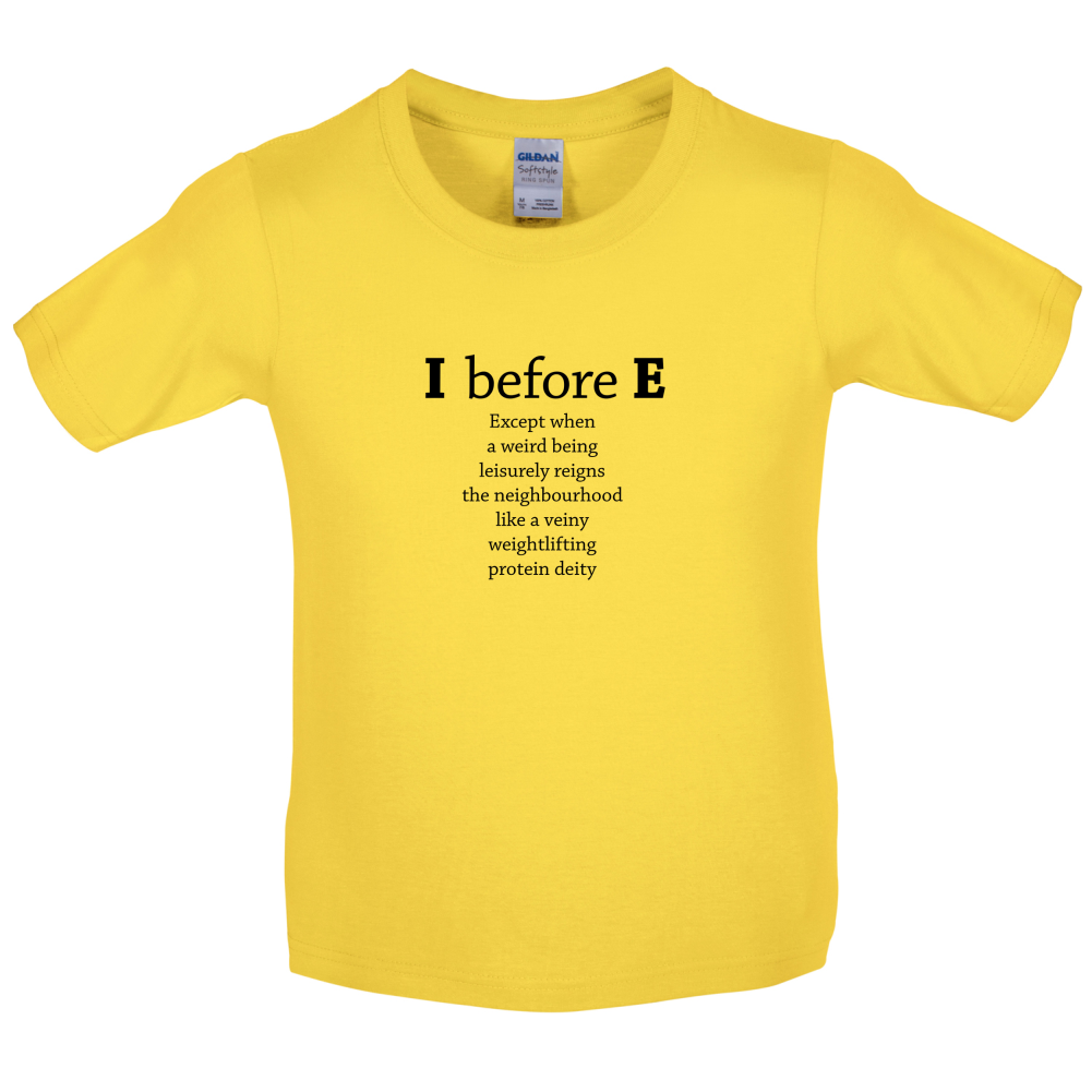 I Before E Kids T Shirt