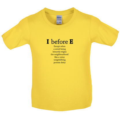 I Before E Kids T Shirt