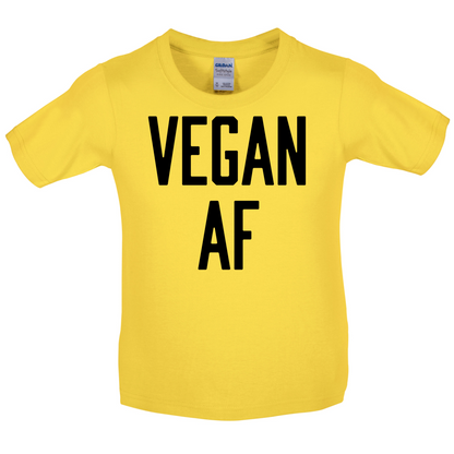 Vegan AF Kids T Shirt