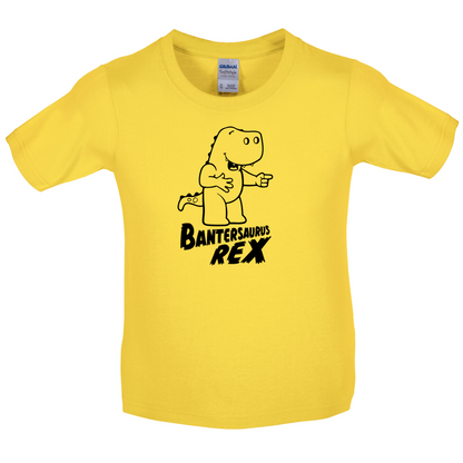 Bantersaurus Rex Kids T Shirt