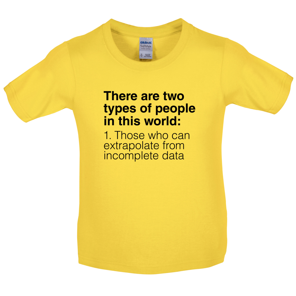Two Types Of People Kids T Shirt