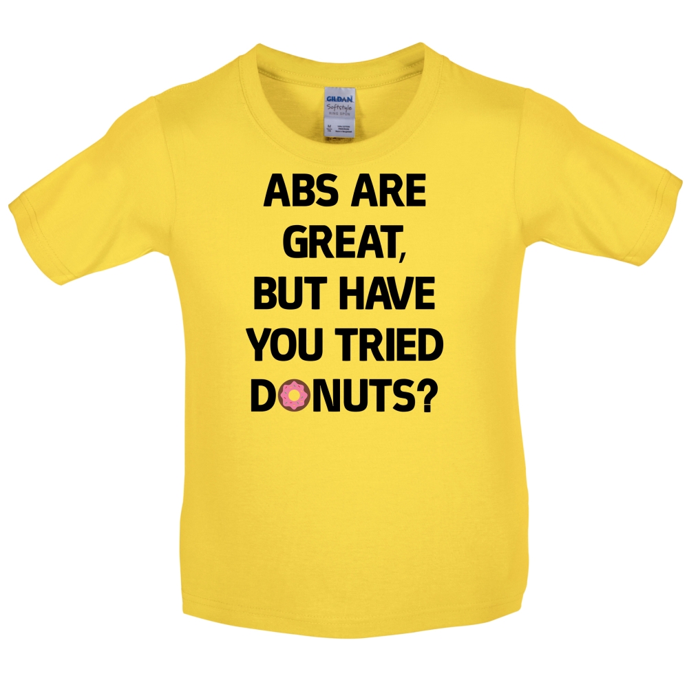 Abs Are Great, Donuts Kids T Shirt