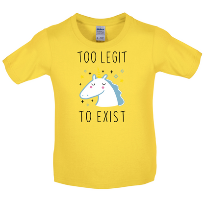 Too Legit To Exist Kids T Shirt
