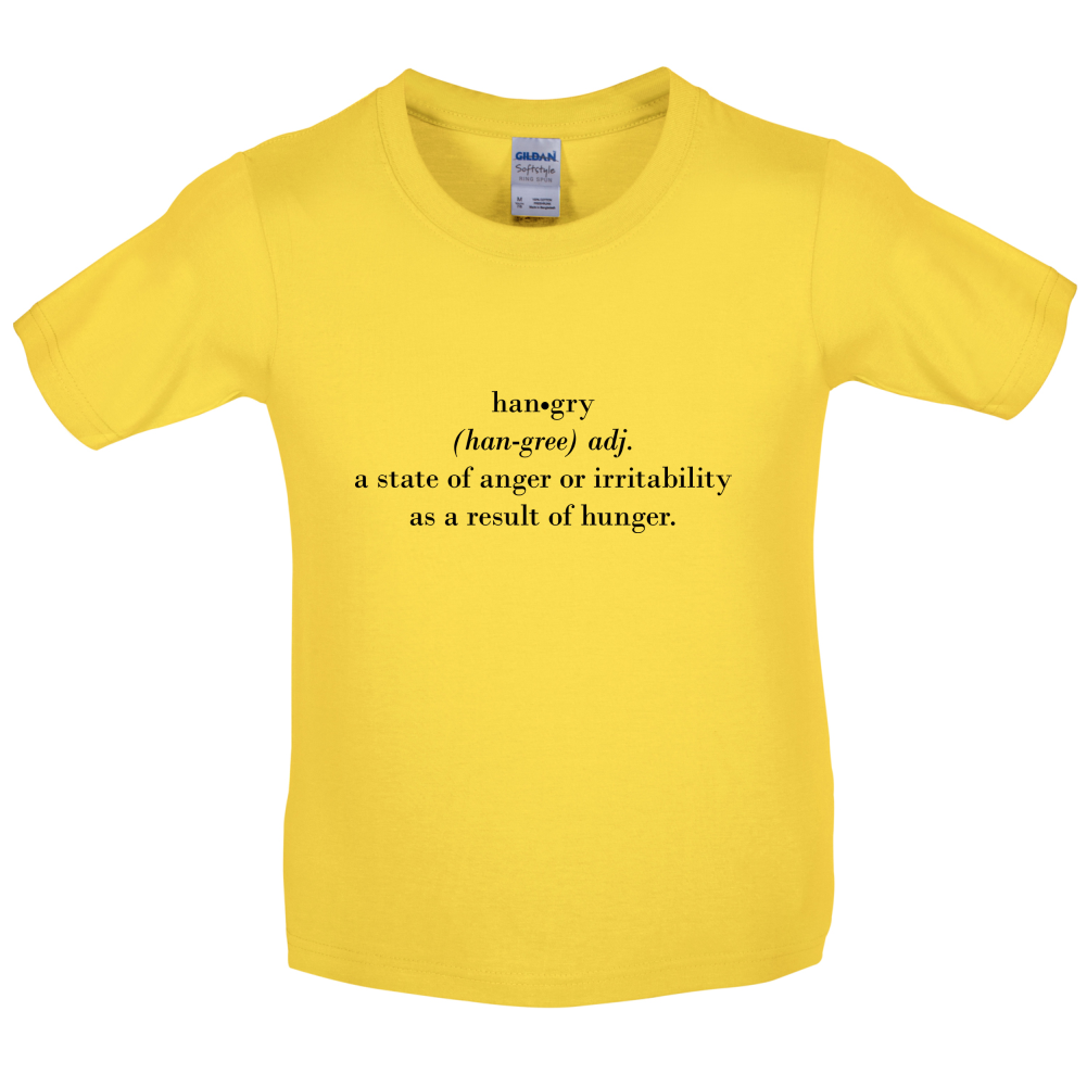 Hangry  Definition Kids T Shirt