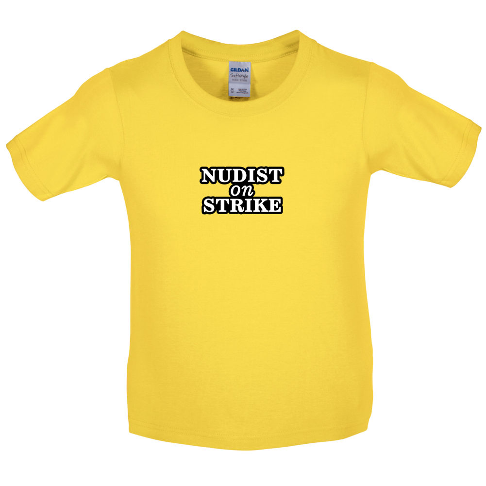 Nudist On Strike Kids T Shirt