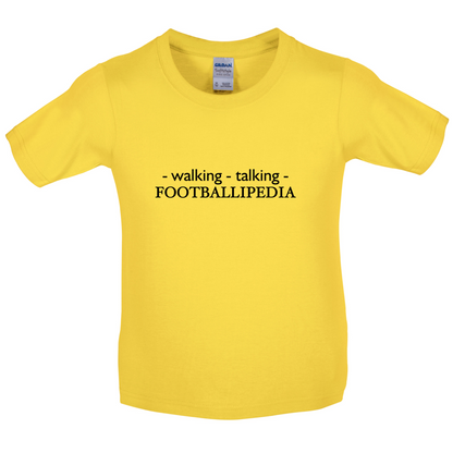 Walking Talking FOOTBALLIPEDIA Kids T Shirt