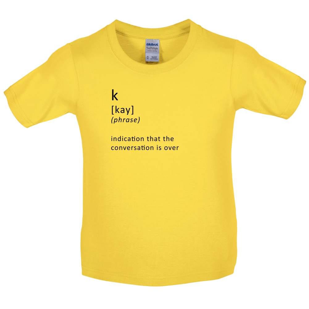 Funny Definition K Kids T Shirt