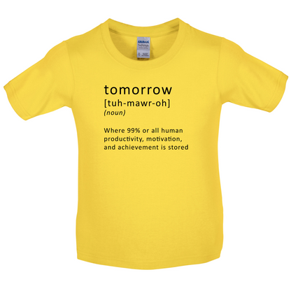 Funny Definition Tomorrow Kids T Shirt