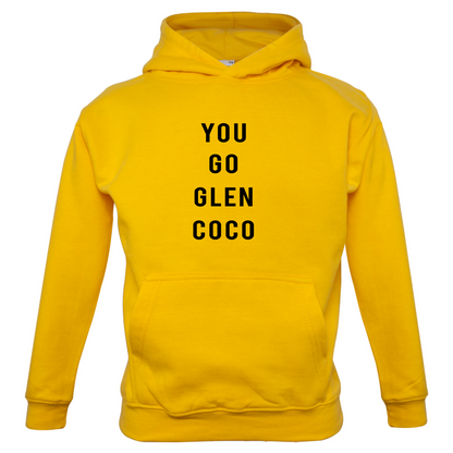 You Go Glen Coco Kids T Shirt