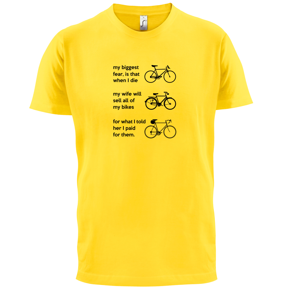 Wife Will Sell All Of My Bikes T Shirt